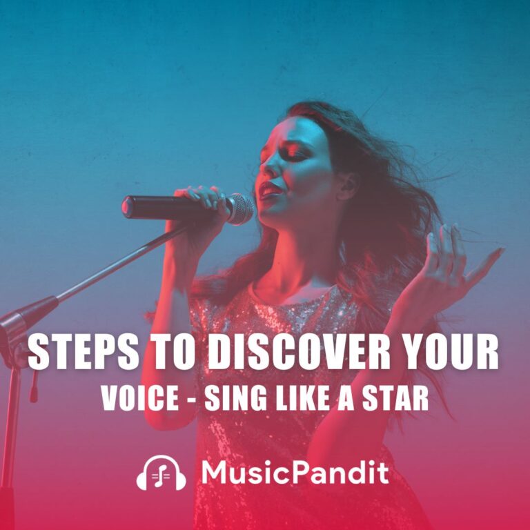 Steps to Discover Your Voice - Sing Like a Star