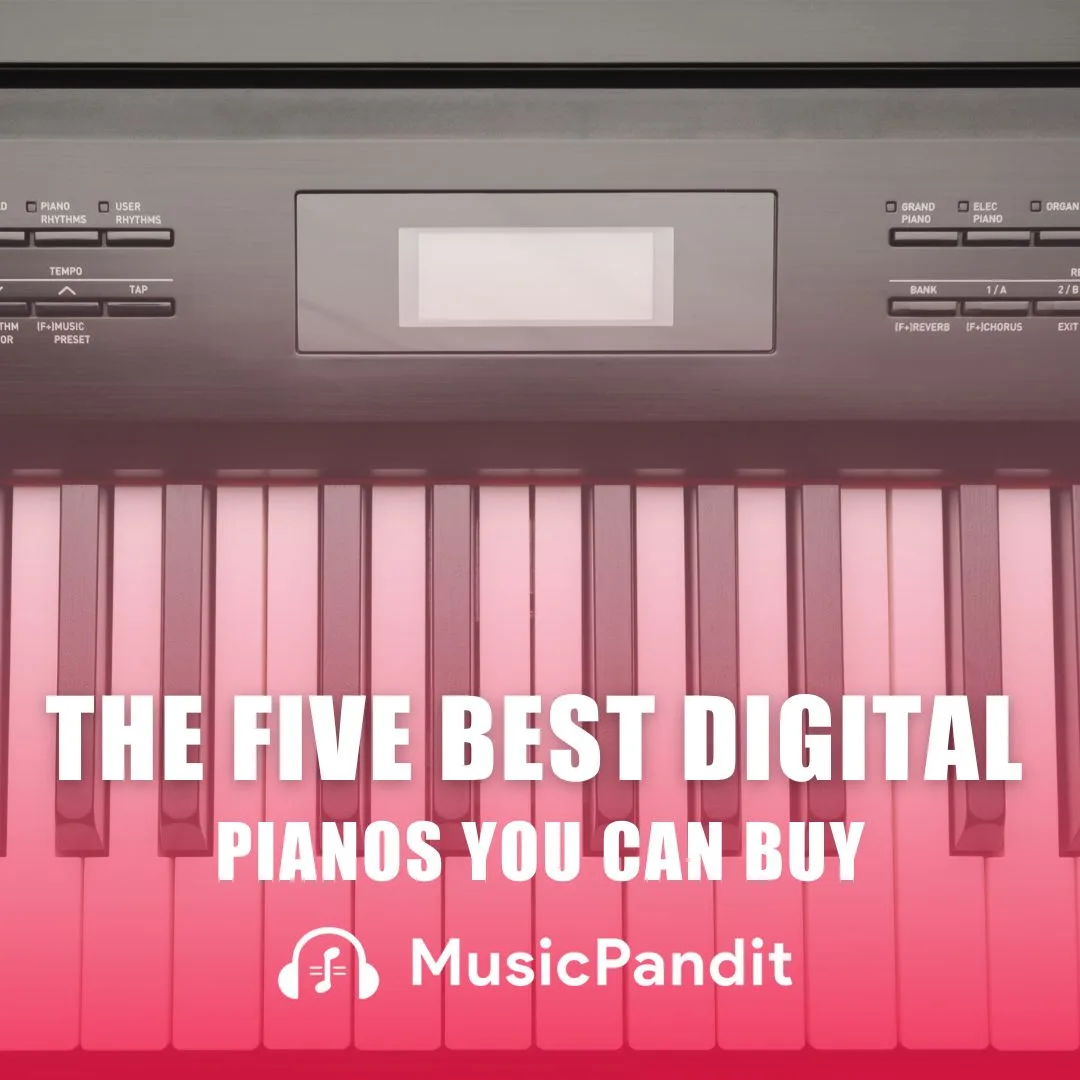 Best Digital Pianos