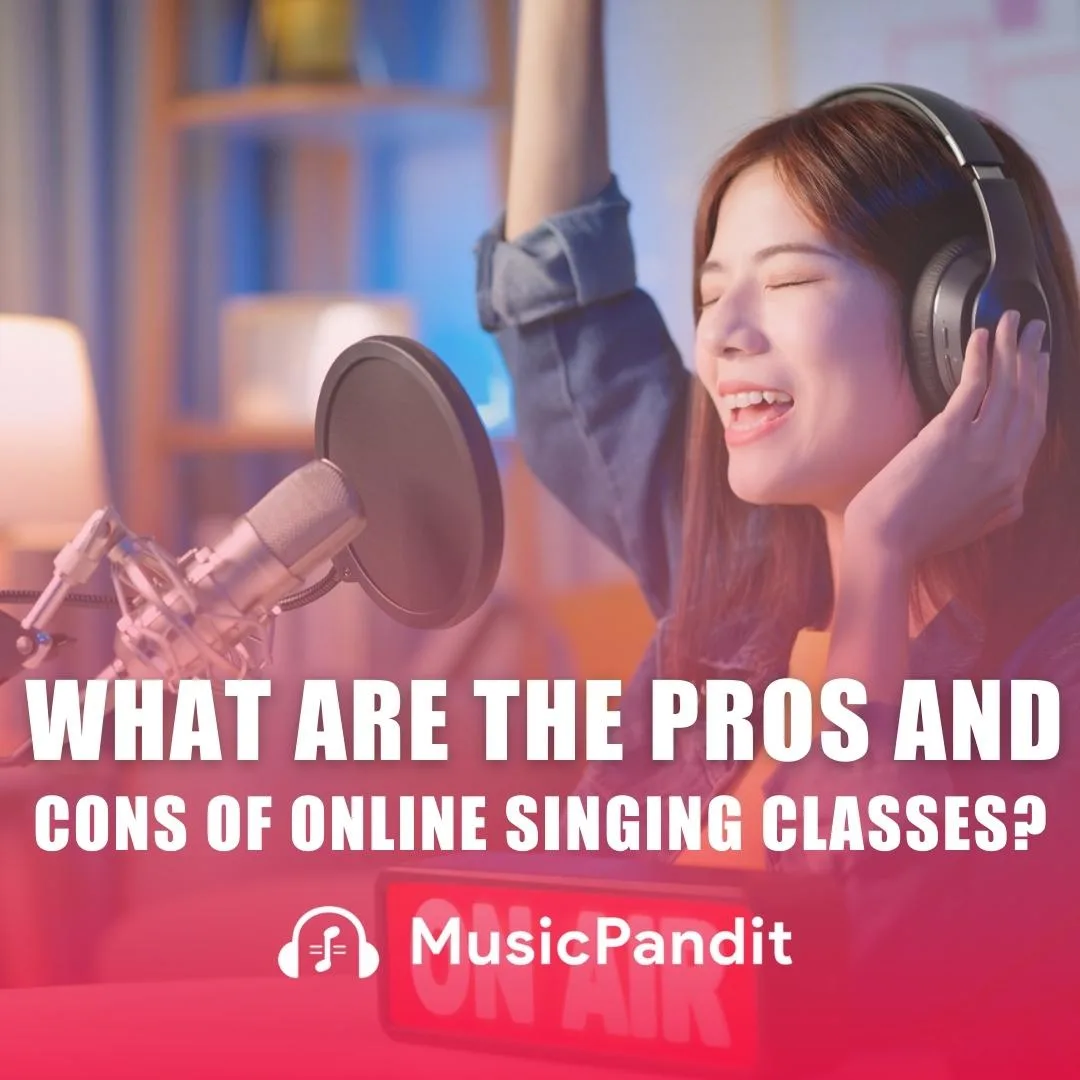 What are the Pros and Cons of Online Singing Classes