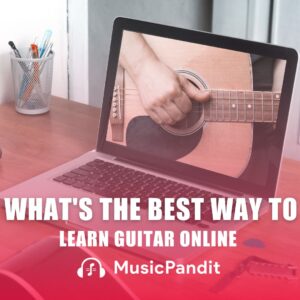 What's the Best Way to Learn Guitar Online