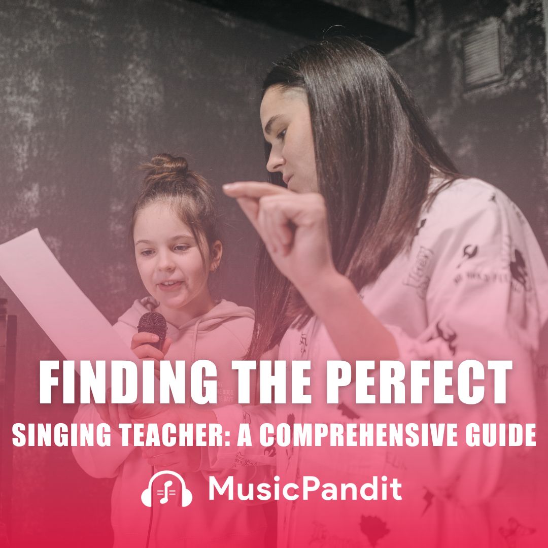 Finding the Perfect Singing Teacher A Comprehensive Guide
