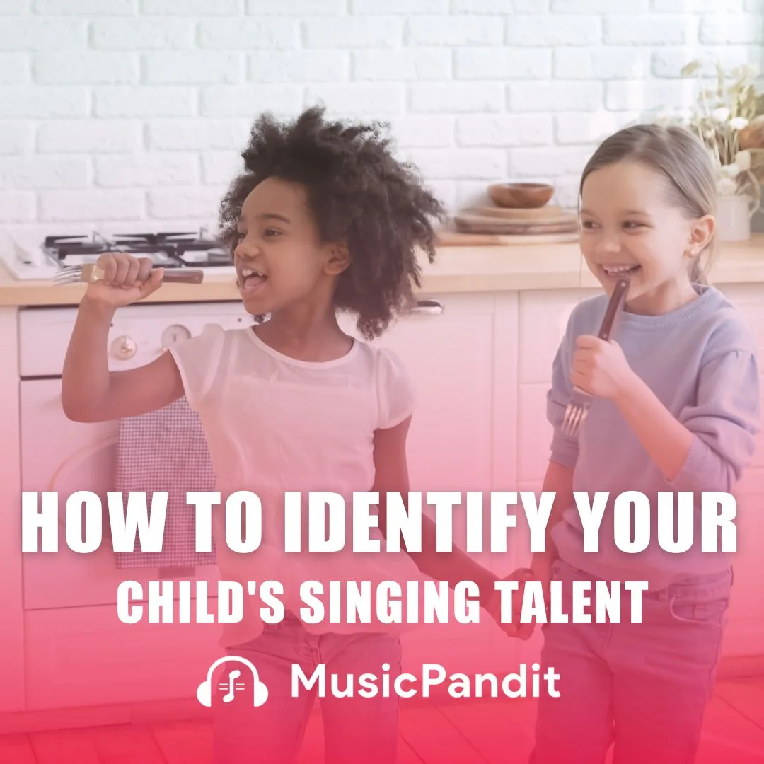 How to Identify Your Child's Singing Talent