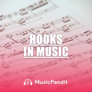 Hooks in Music