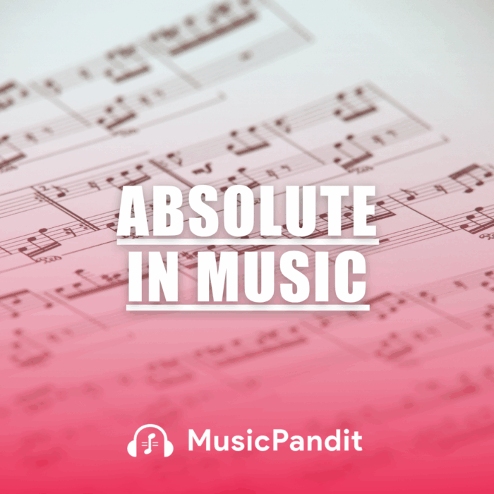 Absolute in Music