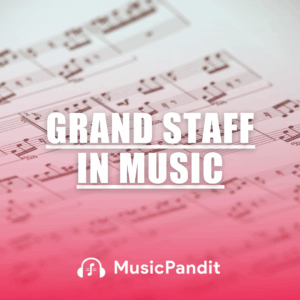 Grand Staff in Music
