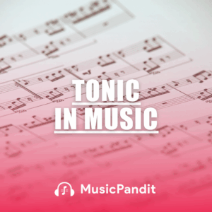 Tonic in Music