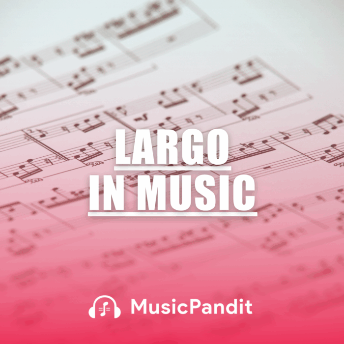 Largo in Music
