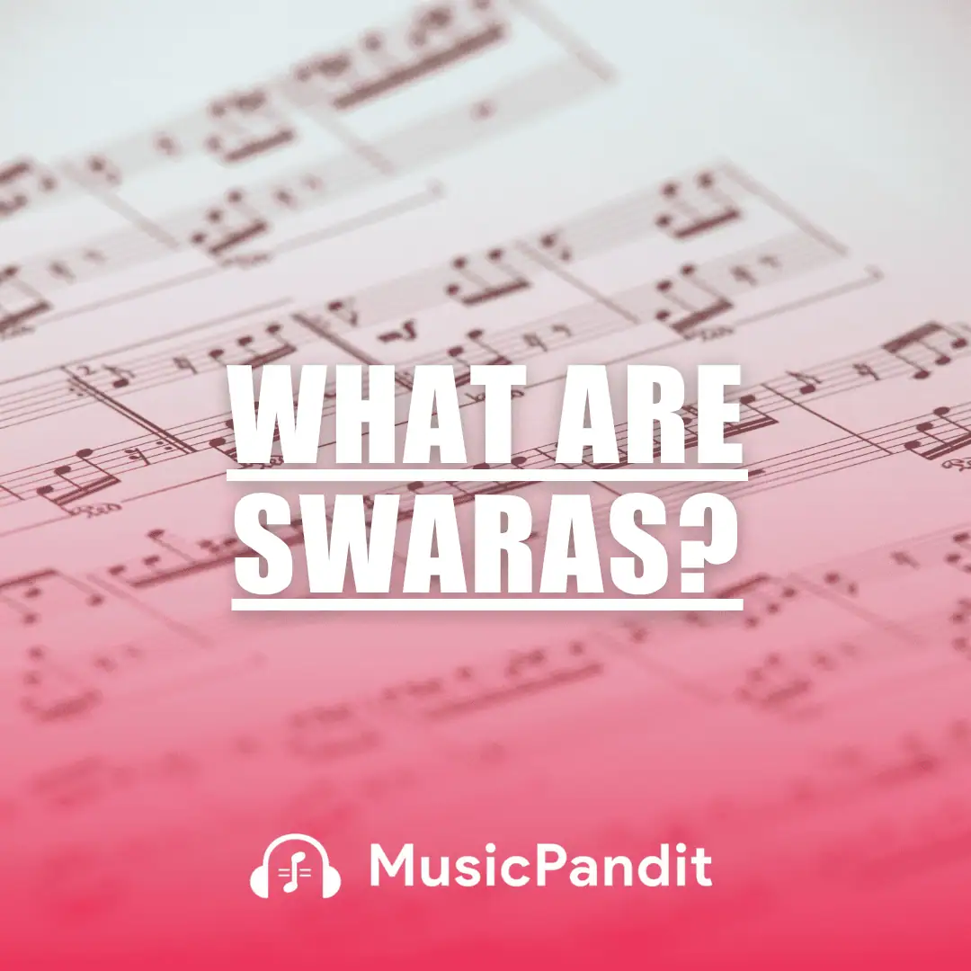 Swaras in Music