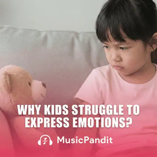 Why Kids Struggle to Express Emotions