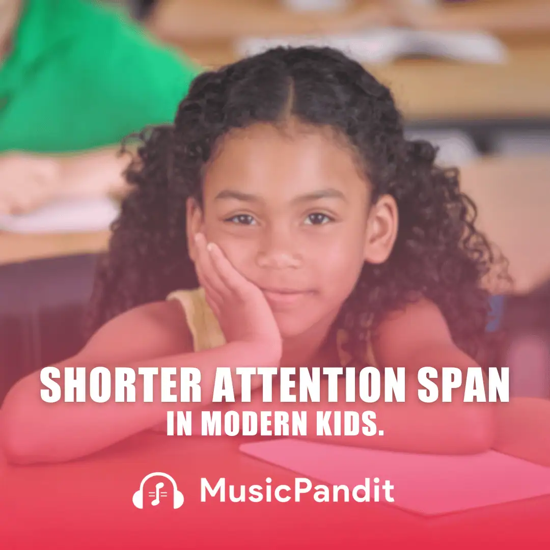 Why Modern Kids Have Shorter Attention Spans?